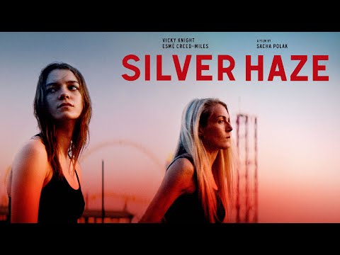 Silver Haze (2024) Official Trailer | Tribeca | Vicky Knight | Esme Creed-Miles