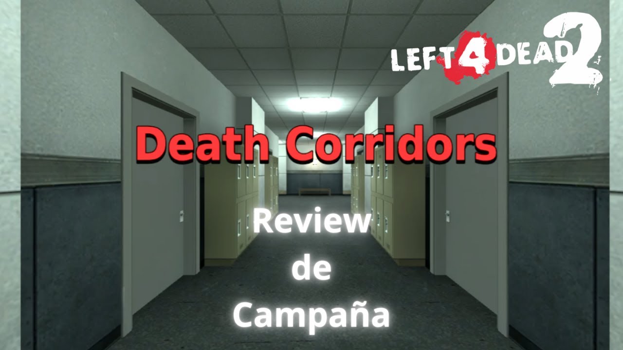 Review Death Corridors || Left 4 Dead 2