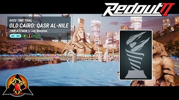 RedOut 2 - Gozu Time Trial // Old Cairo: Qasr Al-Nile [Time Attack] Platinum Medal