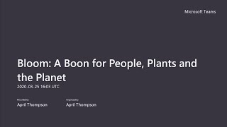 Bloom: A Boon for People, Plants and the Planet
Bloom: A Boon for People, Plants and the Planet Bloom: A Boon for People, Plants and the Planet