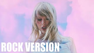 Taylor Swift - Cruel Summer (ROCK VERSION)