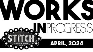 Works In Progress | April 2024 | Lisa Bongean | Primitive Gatherings