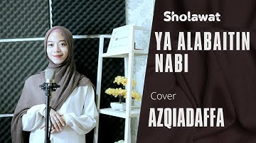 YA ALABAITIN NABI cover AZQIADAFFA