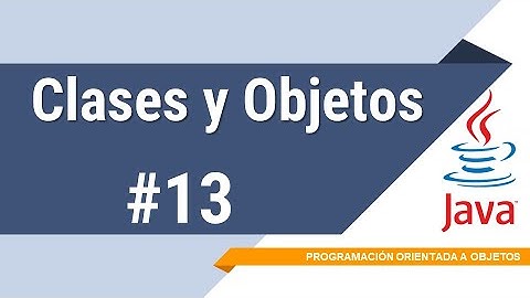 Clases y Objetos | Programación Orientada a Objetos | Buhoos