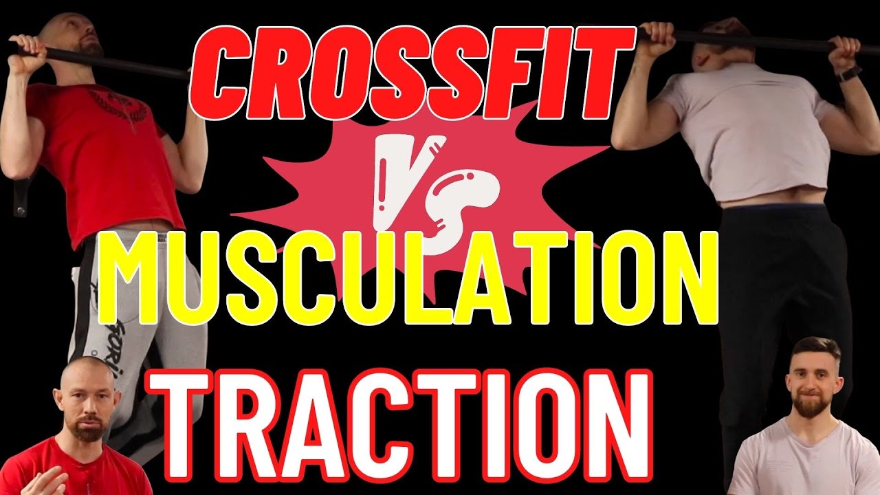 Traction Musculation vs CrossFit YouTube
