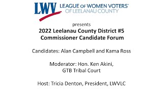 Candidate Forum: Leelanau County Commission District #5