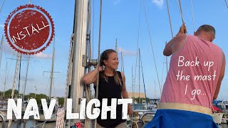 Installing a Tri-Color Masthead Light  | Log 8