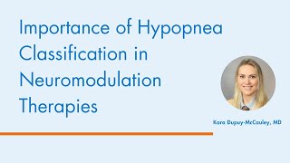Webinar: Importance of Hypopnea Classification in Neuromodulation Therapies