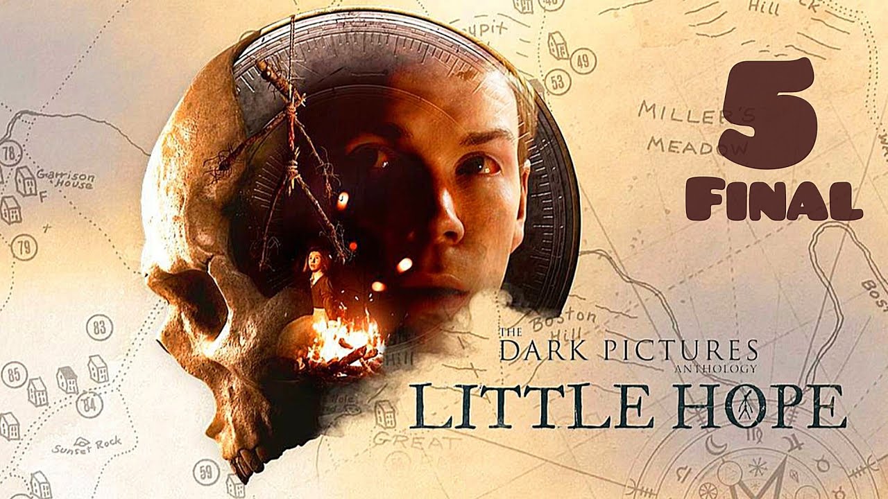 The Dark Pictures Anthology : Little Hope  Часть 5  ФИНАЛ  Прохождение на русском