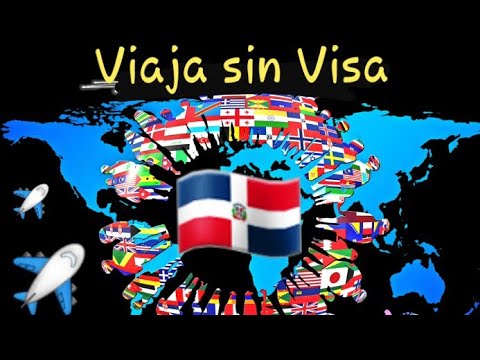 14 Países Donde Los Dominicanos Pueden Viajar Sin Visa (? ?). - YouTube