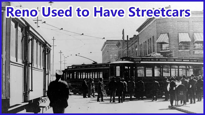 The Life and Death of Streetcars in Reno