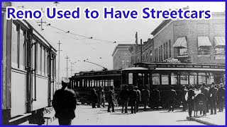 The Life and Death of Streetcars in Reno