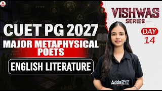 CUET PG English Literature 2027 | Major Metaphysical Poets | Adda247 CUET PG Prep