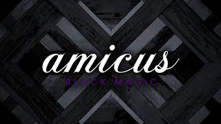 Amicus - Black Magic (Official Audio)