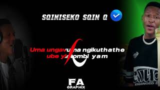 Sqiniseko Sqin Q _ Intombi Yomsuthu (Unreleased) Lyricals by FA GraphiX 
