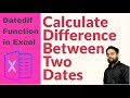 DatedIF Function in Excel | Calculate Difference b/w Two Dates | Excel Life - Amit Kumar