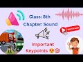 Class 6 Science | Chapter 13 - Sound | Important Questions & Answers