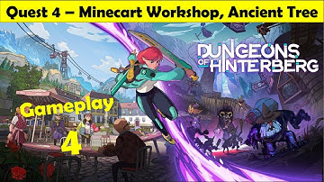 Dungeons of Hinterberg - Minecart Workshop, Ancient Tree | Gameplay Walkthrough Part 4