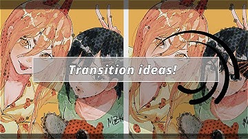 Cool Transitions ideas [Alight motion]