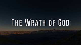The Wrath of God - Matt Chandler