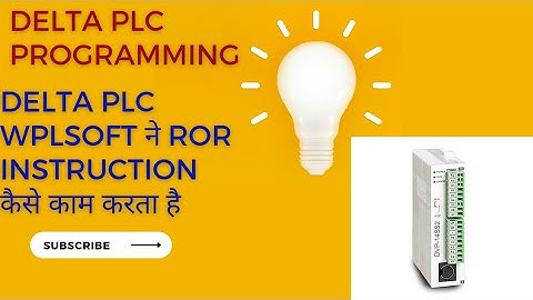 DELTA PLC WPLSOFT मे ROR INSTRUCTION ,HOW TO WORK ROR INSTRUCTION IN DELTA PLC