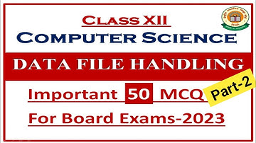 Data File Handling MCQs । Part -2