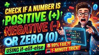 check if a number is positive ,negative and zero using if-elif-else