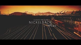 Nickelback — Home ( Fan Video)