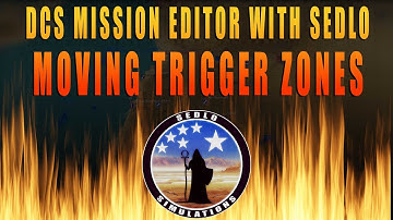 DCS Mission Editor with Sedlo - Moving Trigger Zones