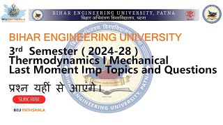 BEU Patna | 3rd Sem Mechanical | Thermodynamics Important Questions & Topics for 2026 Exams! 🎯
