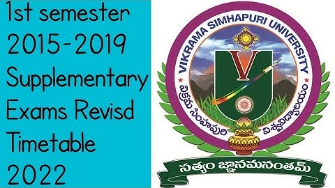vikrama simhapuri university 1st semester Backlog revised timetable 2022