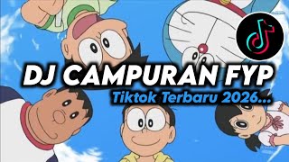 DJ CAMPURAN FYP VIRAL TIK TOK 2026 JEDAG JEDUG FULL BASS TERBARU