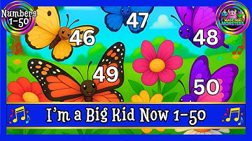 I’m a Big Kid Now 1-50 | Counting Confidence | Sing-a-long | Magic Mini Monsters #magicminimonsters