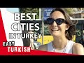 Is istanbul the best city in turkey   easy turkish 89