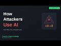 How Attackers Use AI — And Why You Should Care