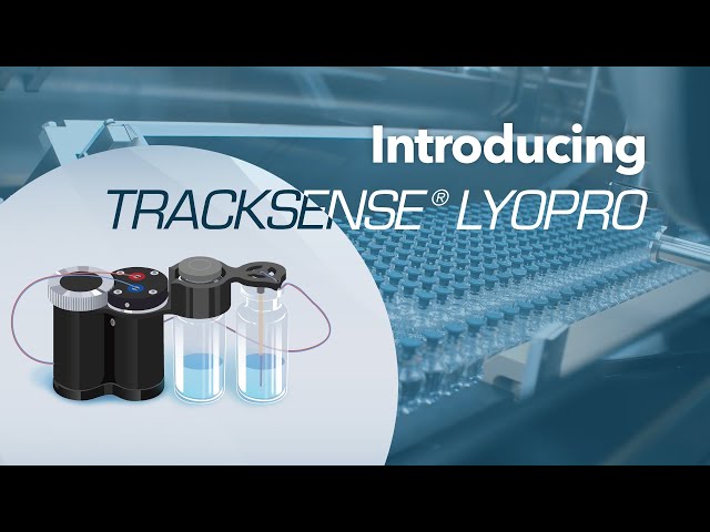 Introducing TrackSense LyoPro