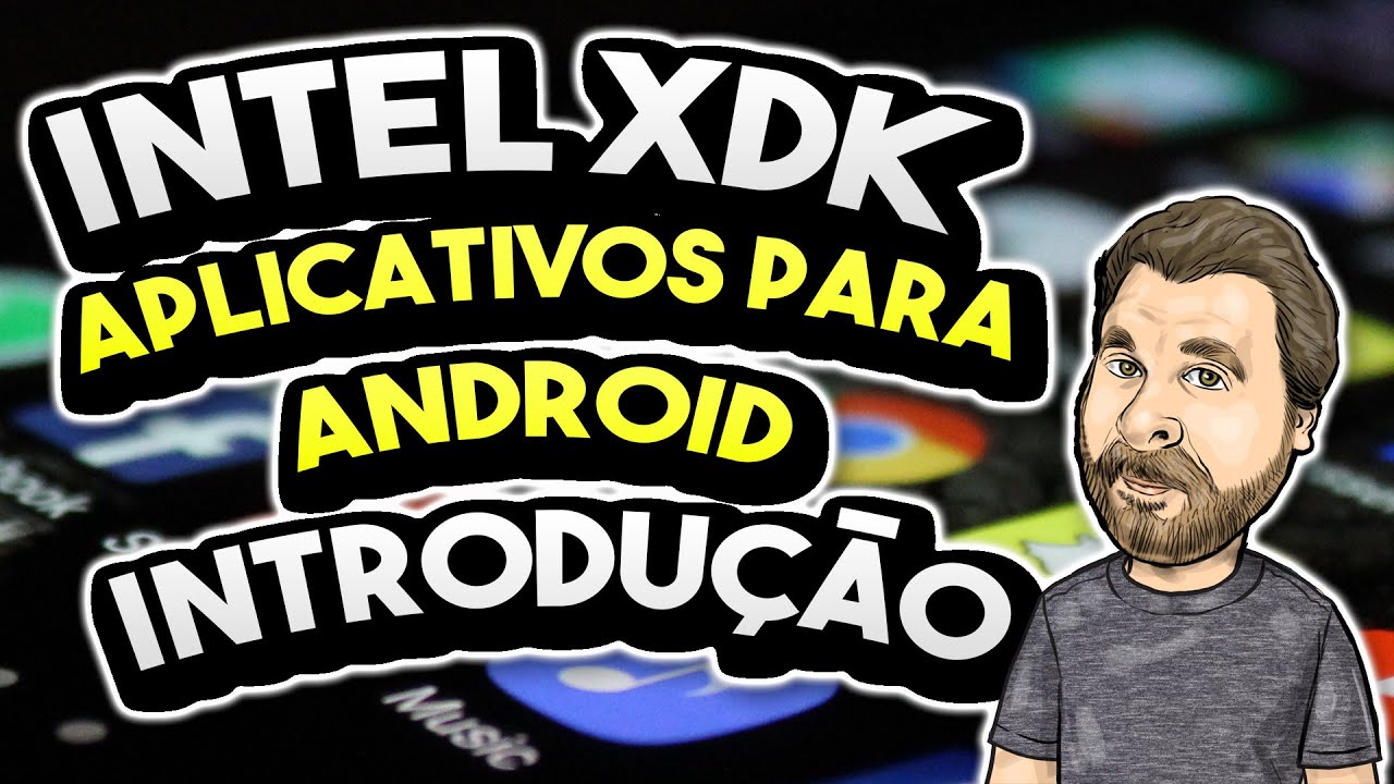 Intel XDK - Introdução e Primeiros Passos - YouTube