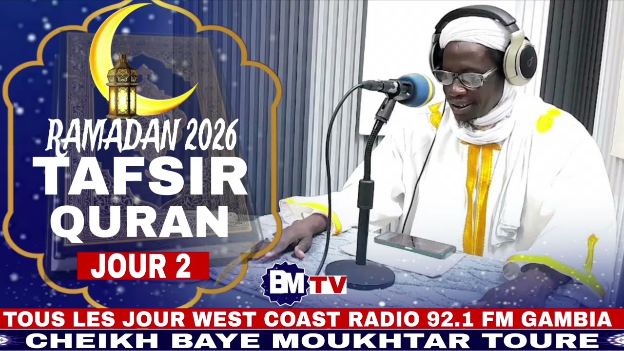 TAFSIR QURAN CHEIKH BAYE MOUKHTAR TOURE 