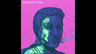 Camarano - Somebody Else chords