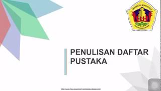 Materi 13: Penulisan Daftar Pustaka