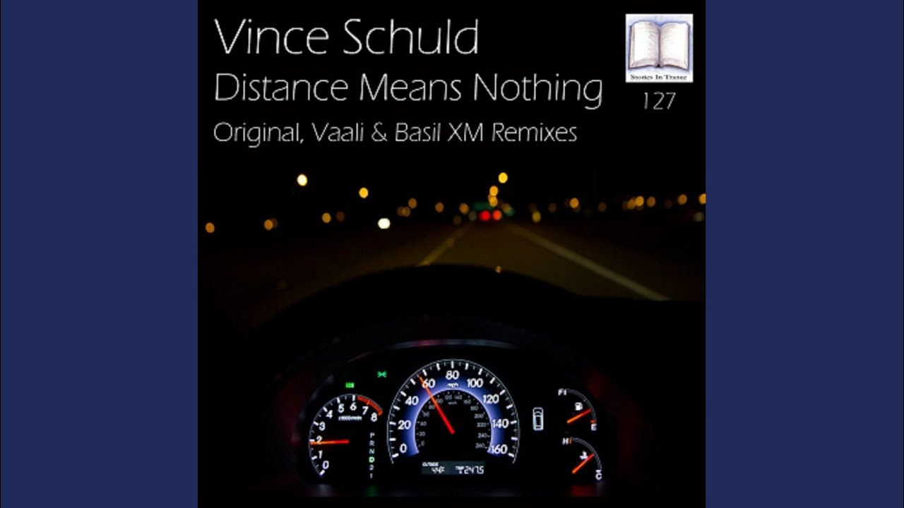 Distance Means Nothing (Basil XM Remix)