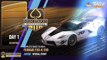 High Stakes Invitational Day 1 ECCENTRIC | 2014 Ferrari FXX-K Evo | NFS No Limits