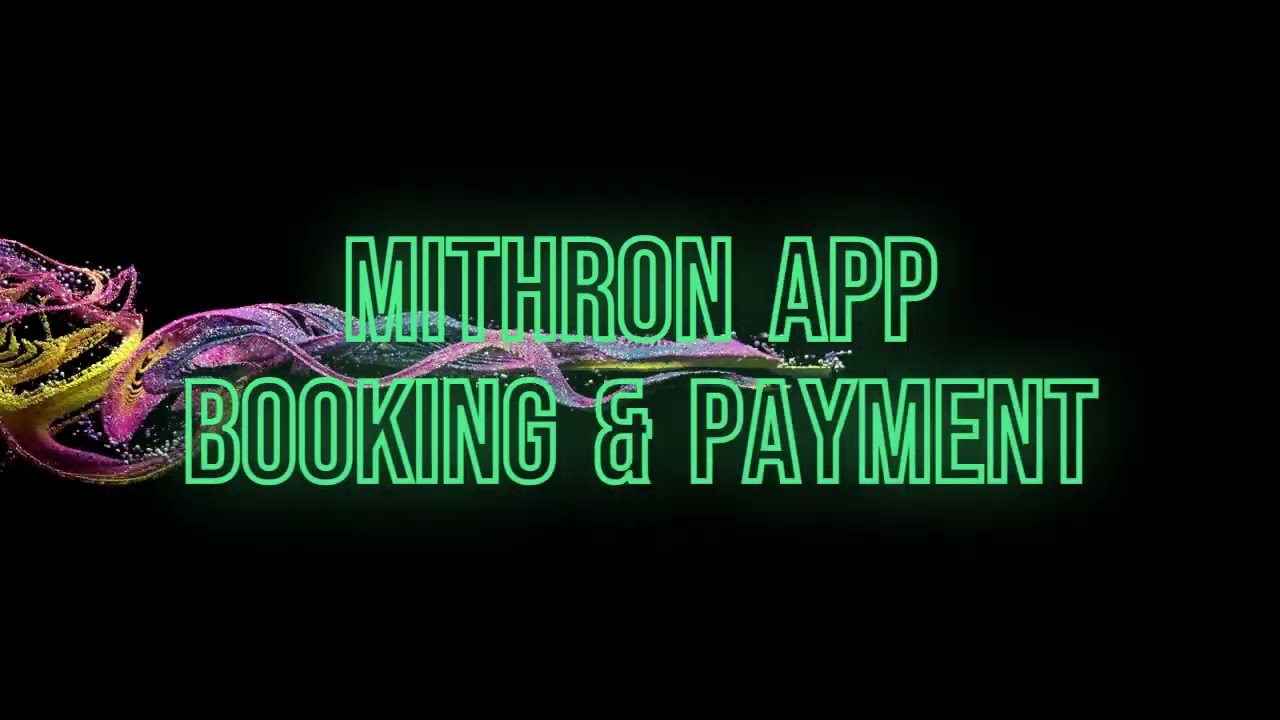 Mithron App booking & Phonepe payment - With optional advance payment option