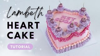 Buttercream Lambeth Heart Cake Tutorial | How to DIY Pipe
