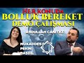 Bolluk Bereket Demo Çalışması | Abdullah Canıtez & Mukaddes Pekin Başdil