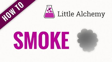 How to make SMOKE in Little Alchemy