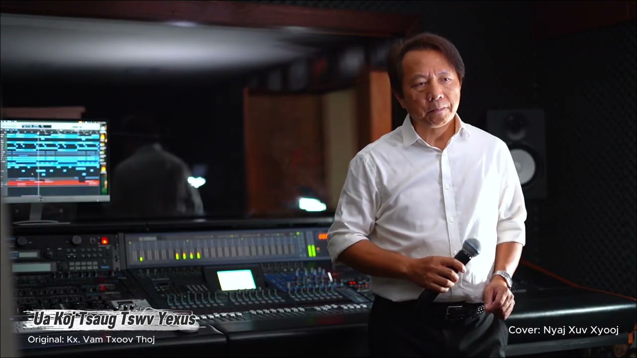 Ua Koj Tsaug Tswv Yexus - Cover by Nyaj Xuv Xyooj