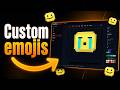 Add Custom Emojis To Your Server