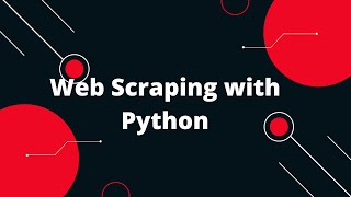 🕷️ Master Web Scraping with Python! 🐍 Ultimate Beginner's Tutorial 🚀