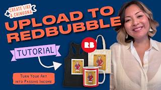 How to Upload Your Artwork to Redbubble | Sell Your Art Step-by-Step